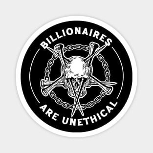 Billionaires Are Unethical Magnet